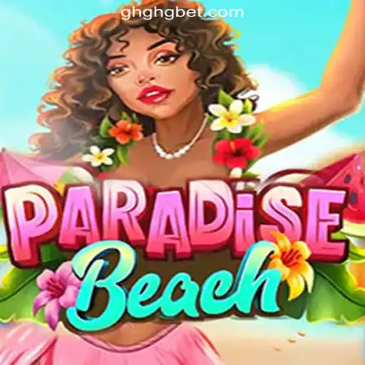 Discover the Excitement of ParadiseBeach – The Ultimate Slot Adventure